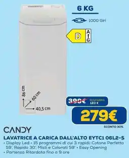 Euronics CANDY LAVATRICE A CARICA DALL'ALTO EYTC1 06L2-S offerta