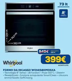Euronics Whirlpool FORNO DA INCASSO WOI4IS8HMOSXA offerta
