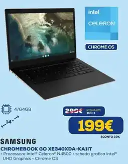 DIMOStore SAMSUNG CHROMEBOOK GO XE340XDA-KA1IT offerta