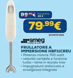 Euronics smeg FRULLATORE A IMMERSIONE HBF11CREU offerta