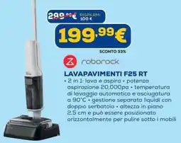 Euronics roborock LAVAPAVIMENTI F25 RT offerta