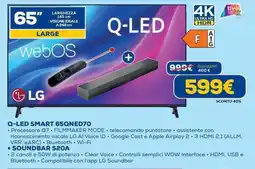 Euronics LG Q-LED SMART 65QNED70 + SOUNDBAR S20A offerta