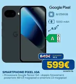 DIMOStore Google Pixel SMARTPHONE PIXEL 10A offerta