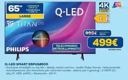 Euronics PHILIPS Q-LED SMART 65PUS8500 offerta
