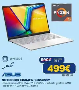 Euronics ASUS NOTEBOOK E1504FA-BQ2422W offerta