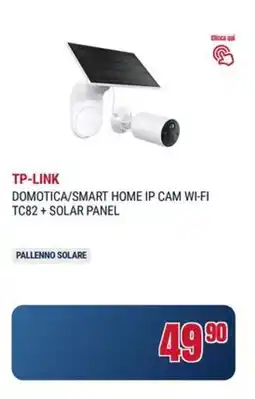 Trony Tp-link domotica/smart home ip cam wi-fi TC82+solar panel offerta