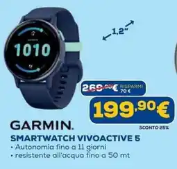 Euronics GARMIN SMARTWATCH VIVOACTIVE 5 offerta