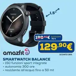 Euronics Amazfit smartwatch balance offerta