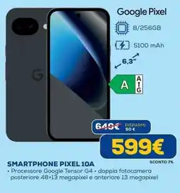 Euronics Google Pixel SMARTPHONE PIXEL 10A offerta