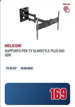 Trony Meliconi supporto per tv slimstyle plus 600 SDR offerta