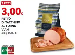 Basko Petto di tacchino al forno VIANI offerta