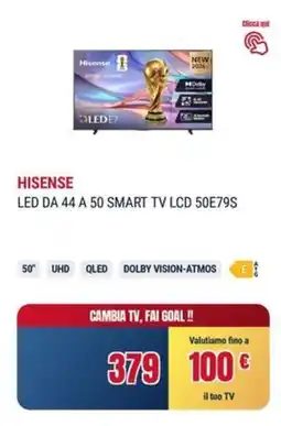 Trony HISENSE LED DA 44 A 50 SMART TV LCD 50E79S offerta