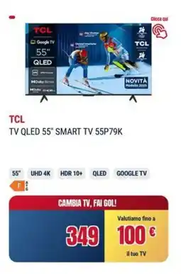Trony TCL TV QLED 55" SMART TV 55P79K offerta