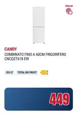 Trony CANDY COMBINATO FINO A 60CM FRIGORIFERO CNCQ2T618 EW offerta