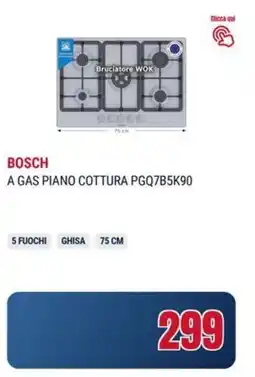 Trony BOSCH A GAS PIANO COTTURA PGQ7B5K90 offerta