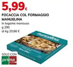 Basko Focaccia col formaggio MANUELINA offerta