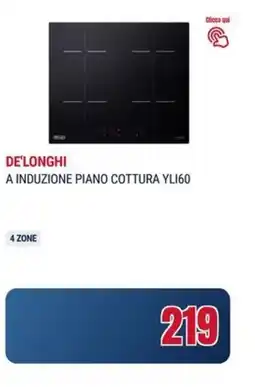 Trony De'longhi a induzione piano cottura YL160 offerta