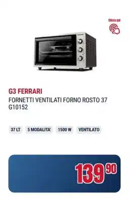 Trony G3 ferrari fornetti ventilati forno rosto 37 G10152 offerta