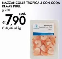Bennet Mazzancolle tropicali con coda KLAAS PUUL offerta