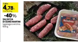Coop SALSICCIA DI SUINO MARTINI offerta