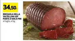 Coop BRESAOLA DELLA VALTELLINA IGP PUNTA D’ANCA PINI offerta