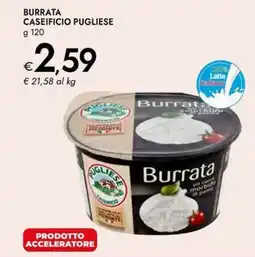 Bennet Burrata CASEIFICIO PUGLIESE offerta