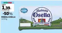 Coop Robiola Osella offerta
