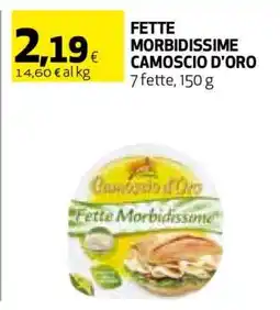 Coop FETTE MORBIDISSIME CAMOSCIO D'ORO offerta