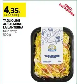 Coop TAGLIOLINE AL SALMONE LA LANTERNA offerta