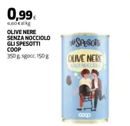 Coop OLIVE NERE SENZA NOCCIOLO GLI SPESOTTI COOP offerta