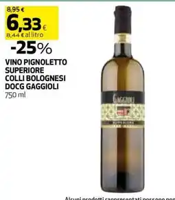 Coop VINO PIGNOLETTO SUPERIORE COLLI BOLOGNESI DOCG GAGGIOLI offerta