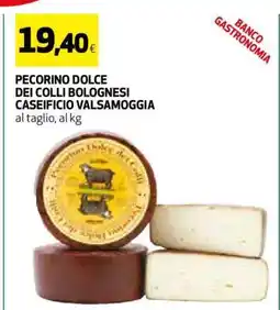 Coop PECORINO DOLCE DEI COLLI BOLOGNESI CASEIFICIO VALSAMOGGIA offerta