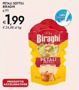 Bennet Petali sottili BIRAGHI offerta