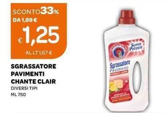 Ekom Chante Clair Sgrassatore Pavimenti 750 ml offerta