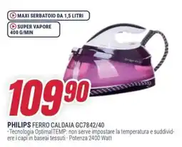 Trony PHILIPS FERRO CALDAIA GC7842/40 offerta