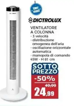 Happy Casa Dictrolux ventilatore a colonna offerta