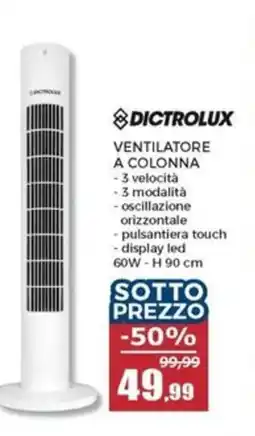 Happy Casa Dictrolux ventilatore a colonna offerta