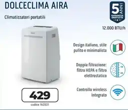 Trony Olimpia splendid dolceclima aira 12.000 BTU/h offerta