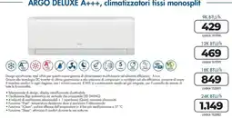 Trony Argo deluxe a+, climatizzatori fissi monosplit offerta