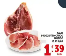 Deco Supermercati Salpi prosciutto crudo rustico offerta