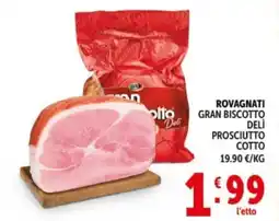 Deco Supermercati Rovagnati gran biscotto delì prosciutto cotto offerta