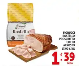 Deco Supermercati Fiorucci rostello prosciutto cotto arrosto offerta