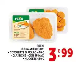 Deco Supermercati Fileni senza antibiotici, cotolette di pollo, nuggets offerta