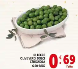 Deco Supermercati Di lecce olive verdi dolci cerignola offerta