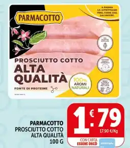 Deco Supermercati Parmacotto prosciutto cotto alta qualità offerta