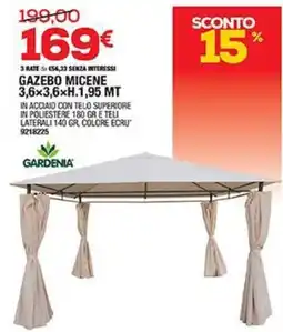 Bricofer GARDENIA GAZEBO MICENE 3,6x3,6xH.1,95 MT offerta