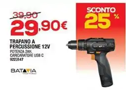 Bricofer Batavia trapano a percussione 12v offerta