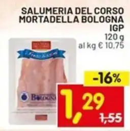 Centro Commerciale Discount Salumeria del corso mortadella bologna IGP offerta