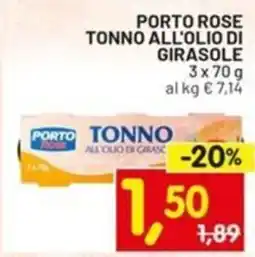 Centro Commerciale Discount Porto rose tonno all'olio di girasole offerta