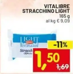 Centro Commerciale Discount Vitalibre stracchino light offerta